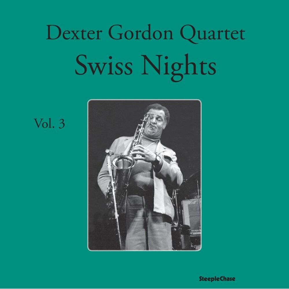 Dexter Gordon - Swiss Nights, Vol. 3  LP LP